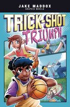 Jake Maddox Graphic Novels- Trick-Shot Triumph