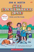 Kristy and the Snobs the BabySitters Club 11, Volume 11