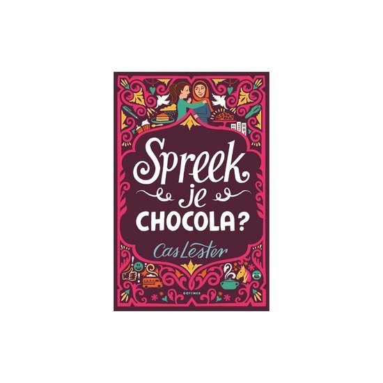 Spreek je chocola?