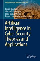 Intelligent Systems Reference Library- Artificial Intelligence in Cyber Security: Theories and Applications