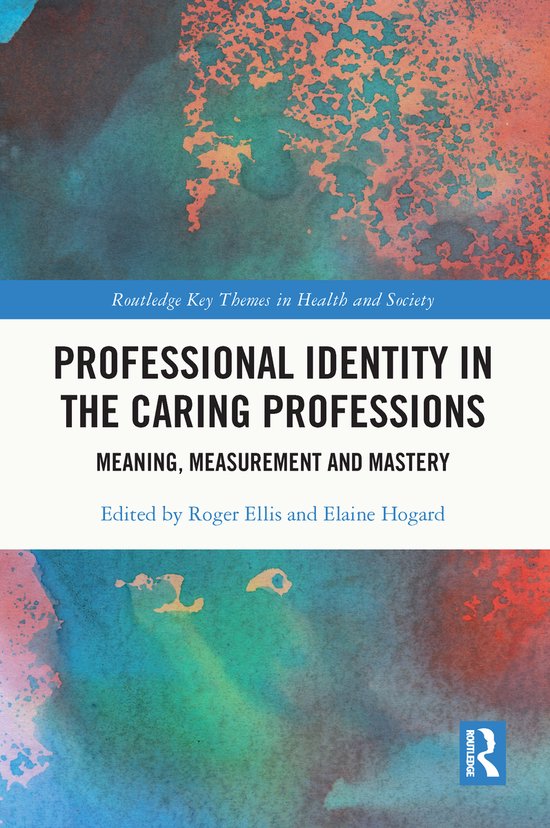 Routledge Key Themes in Health and Society- Professional Ide ... - cover