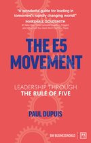 The E5 Movement