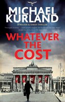 A Welker & Saboy thriller- Whatever the Cost