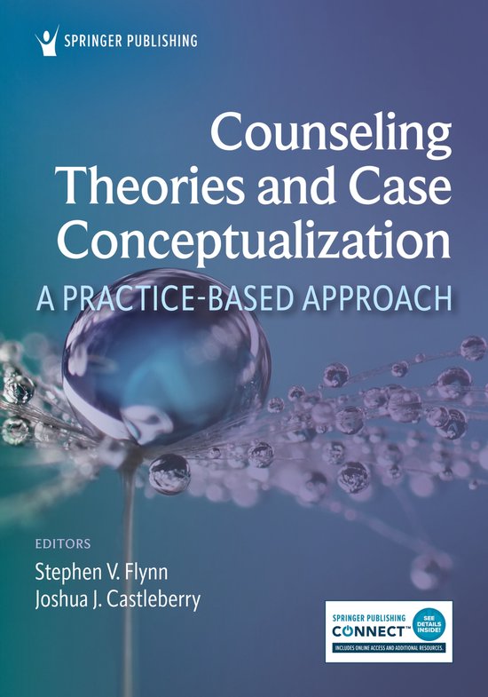 Counseling Theories and Case Conceptualization 9780826182913 Flynn