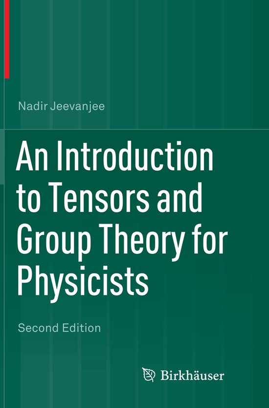 Introduction to Tensors and Group Theory for Physicists - cover