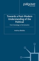 Towards a Post Modern Understanding of the Political
