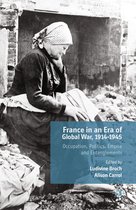 France in an Era of Global War 1914 1945