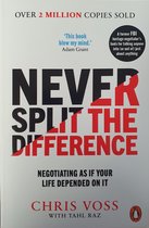 Never split the difference by Chris Voss - summary 