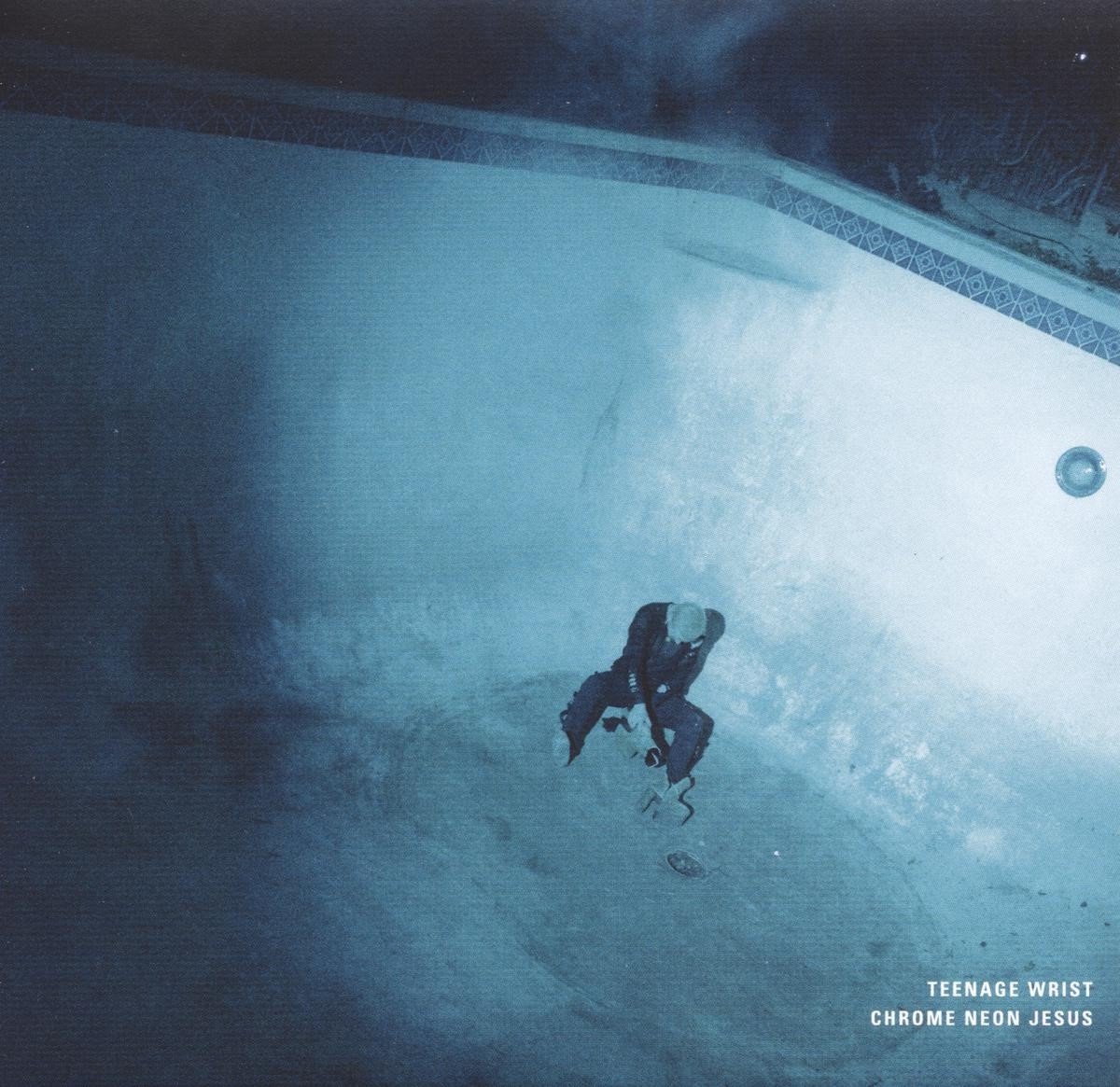 Teenage Wrist - Chrome Neon Jesus (LP)