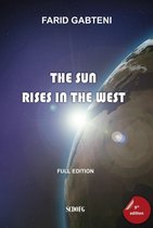 The Sun Rises in the West (9th edition - 2018)