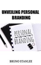 Unveiling Personal Branding