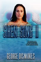 Siren Song 2 - Siren Song II