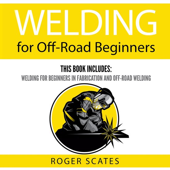 Welding for Off-Road Beginners - cover