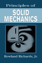 Mechanical and Aerospace Engineering Series- Principles of Solid Mechanics