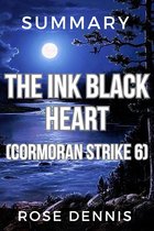Cormoran Strike 6 - Summary Of The Ink Black Heart by Robert Galbraith