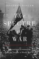 Princeton Studies in International History and Politics184-The Spectre of War