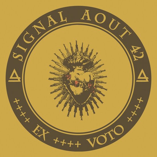 Signal Aout 42 - Ex+Voto (CD)