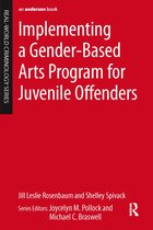Implementing A Gender-Based Arts Program For Juvenile Offend