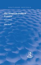 Routledge Revivals - The American Political Process