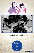 Demon and Song CHAPTER SERIALS 5 - Demon and Song #005