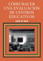 Educación Hoy Estudios 70 - Cómo hacer una evaluación de centros educativos