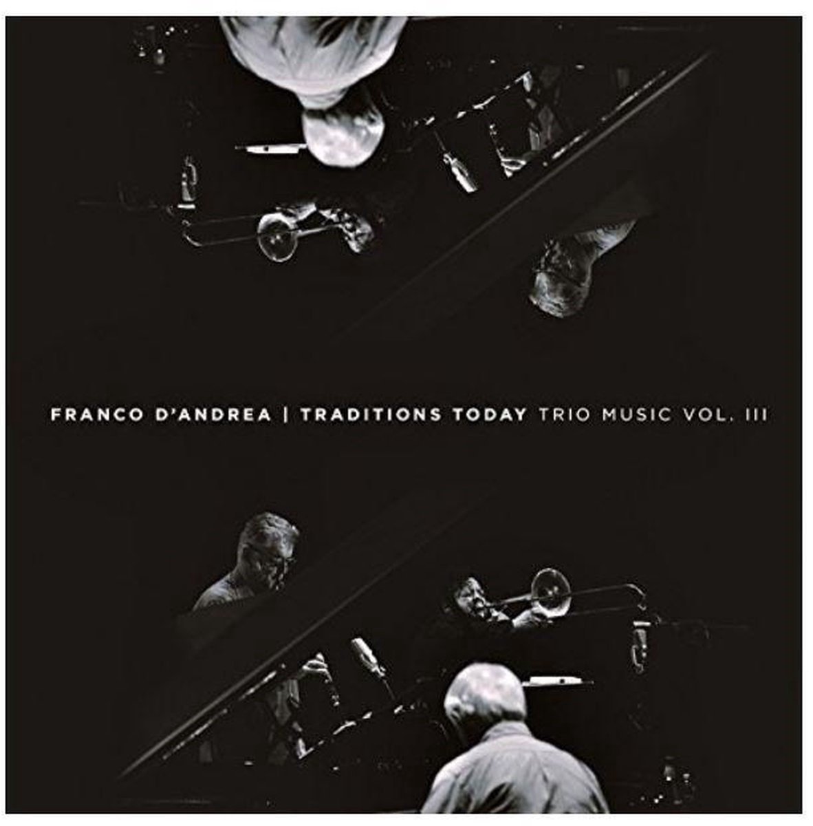 Franco D'Andrea - Traditions Today (Trio Music Vol. III) (CD)