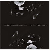 Franco D'Andrea - Traditions Today / Trio Music Vol. III (CD)