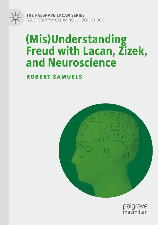 The Palgrave Lacan Series- (Mis)Understanding Freud with Lac ... - cover