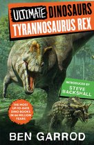 Ultimate Dinosaurs- Tyrannosaurus Rex