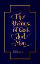 The Hymns of God and Men