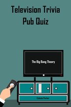 TV Pub Quizzes - Big Bang Theory Pub Quiz