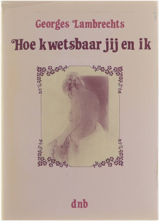 9789028908369 - Hoe kwetsbaar jij en ik