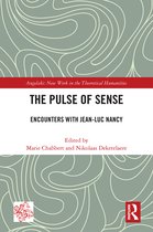 Angelaki: New Work in the Theoretical Humanities-The Pulse of Sense