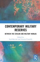 Cass Military Studies- Contemporary Military Reserves