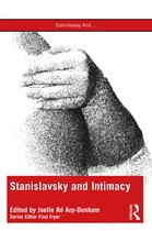 Stanislavsky And...- Stanislavsky and Intimacy