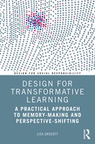 Design for Social Responsibility- Design for Transformative Learning