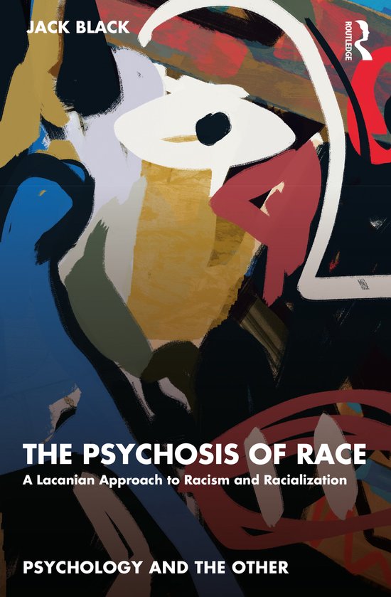 Psychology and the Other-The Psychosis of Race - cover