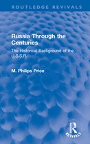 Routledge Revivals- Russia Through the Centuries