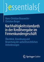 essentials - Nachhaltigkeitsstandards in der Kreditvergabe im Firmenkundengeschäft