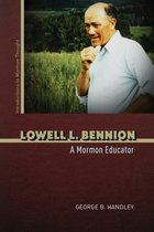 Introductions to Mormon Thought- Lowell L. Bennion