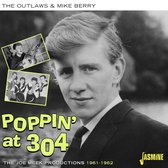 The Outlaws & Mike Berry - Poppin' At 304. The Joe Meek Productions 1961-1962 (CD)