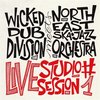 Wicked Dub Divison Meets North East Ska Jazz Orchestra - Live Studio Session 1 (LP)