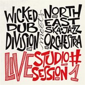 Wicked Dub Divison Meets North East Ska Jazz Orchestra - Live Studio Session 1 (LP)