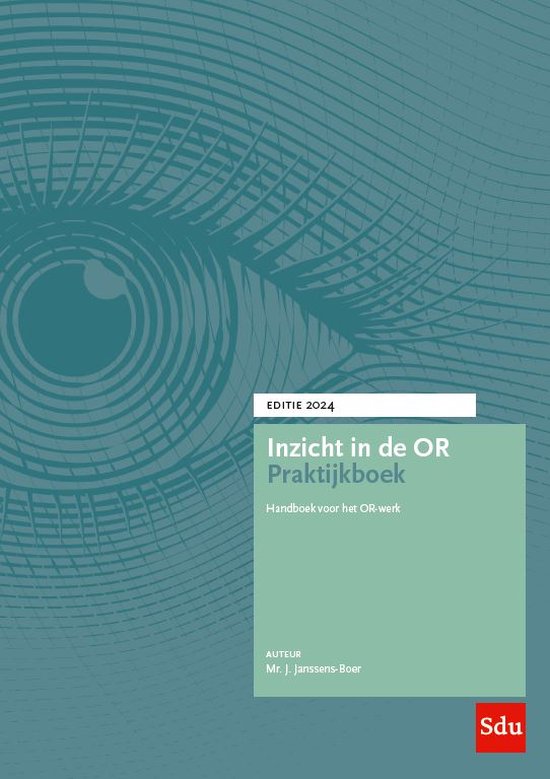 Inzicht in de ondernemingsraad - Inzicht in de OR Praktijkbo ... - cover