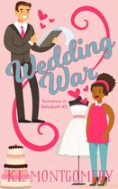 Romance in Rehoboth 5 - Wedding War