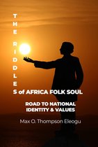 The Riddles of Africa folk Souls