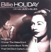 Billie Holiday: Ultimate Jazz & Blues [CD]