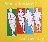 Snakedoctors: Mellow Joy [CD]