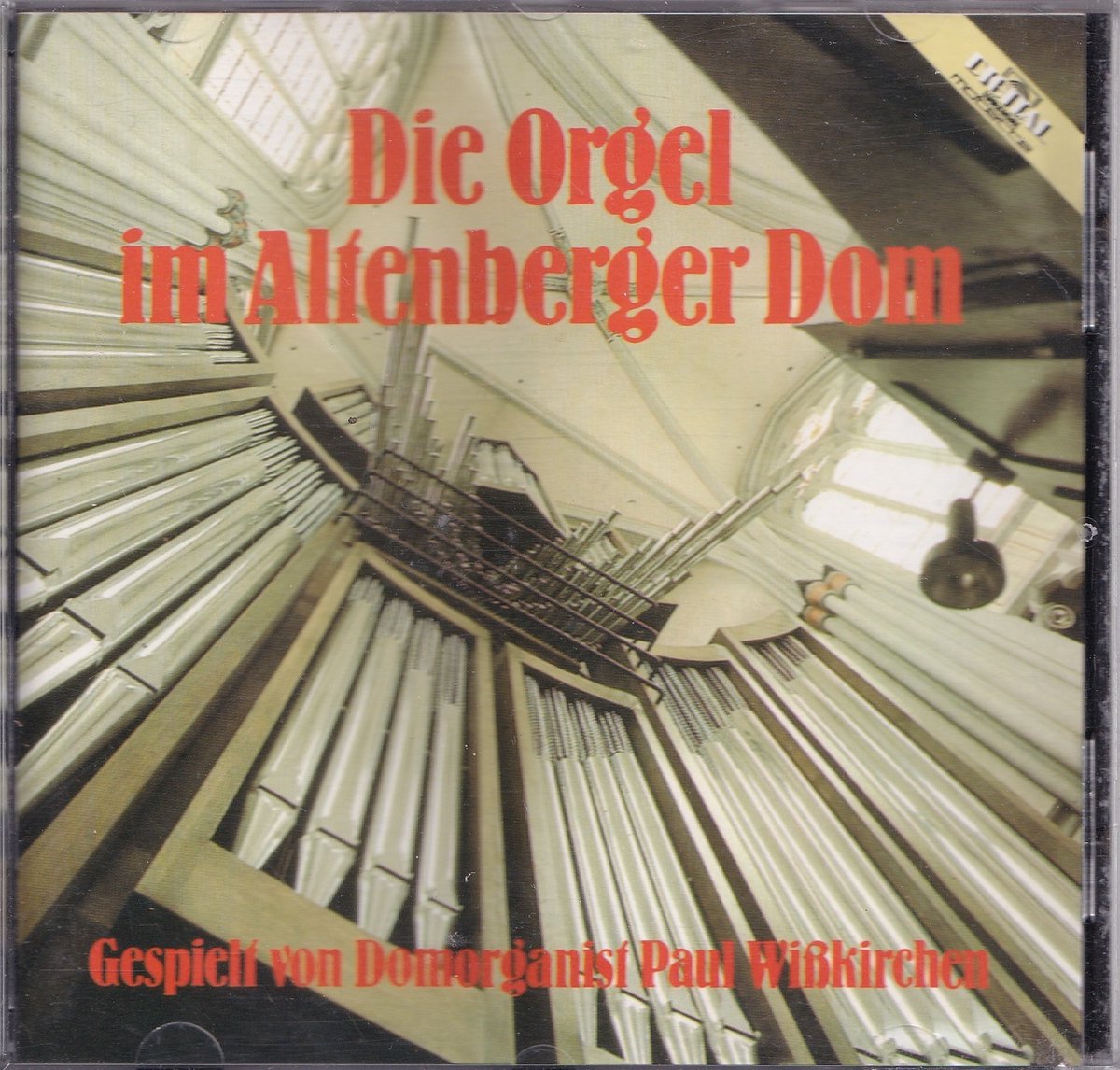Die Orgel im Altenberger Dom - Paul Wisskirchen