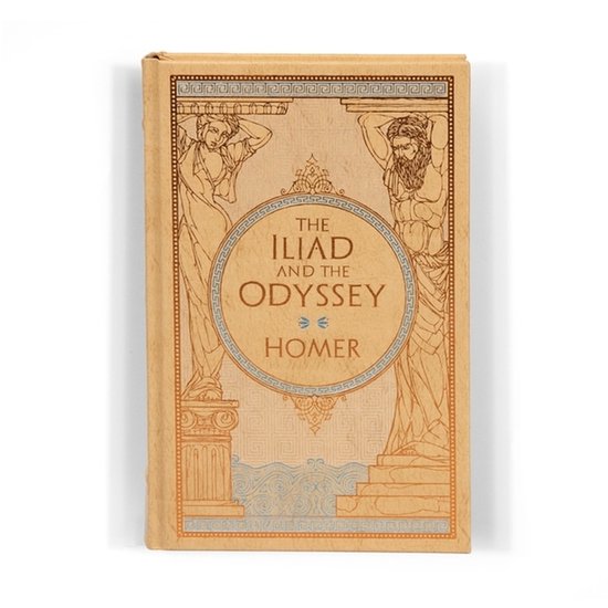 The Iliad and The Odyssey